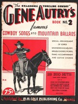 Gene Autry&#39;s Famous Cowboy Songs 1934-Gene Autry photo cover &amp; inside front c... - £48.32 GBP