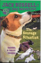 The Sausage Situation #6 Jack Russell Dog Detective Sally &amp; Darrel Odgers - $6.93