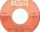 In The Bottle / The Affair [Vinyl] - $19.99
