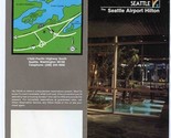 The Seattle Airport Hilton Hotel Brochure Seattle Washington 1976 - $17.82