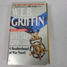 2001 WEB Griffin Special Ops A Brotherhood of War Novel - $6.00