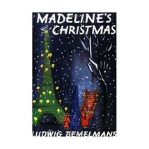 Madeline&#39;s Christmas Bemelmans, Ludwig (Author) - $9.00