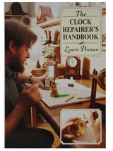The Clock Repairer’s Handbook by Laurie Penman (BK-104) - $21.07