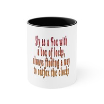 Sly As A Fox With A Box Of Locks Accent Funny Coffee Mug, 11oz  | White And Blac - £11.03 GBP