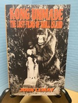 Kong Unmade: The Lost Films Of Skull Island By John Lemay &amp; Kyle Byrd Excellent - £17.29 GBP