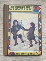 Vintage 1938 The Dinner that was Always There Hardcover Book
