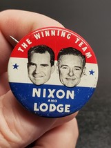 The Winning Team Nixon Lodge campaign pin- Richard Nixon - Henry Cabot Lodge - £7.40 GBP