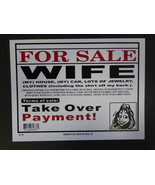For Sale Wife Terms of sale Take Over Payments Funny Novelty Sign New 9&quot;... - £3.91 GBP