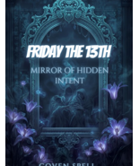 FEB FRI THE 13TH 1000X MIRROR OF HIDDEN INTENTION COVEN 1000X CAST HIGH ... - $239.77
