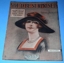 You&#39;d Be Surprised Sheet Music Vintage 1919 Eddie Cantor George Jessel Ziegfeld - £11.75 GBP