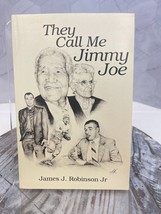They Call Me Jimmy Joe by James Robinson Jr 2016 - £7.79 GBP