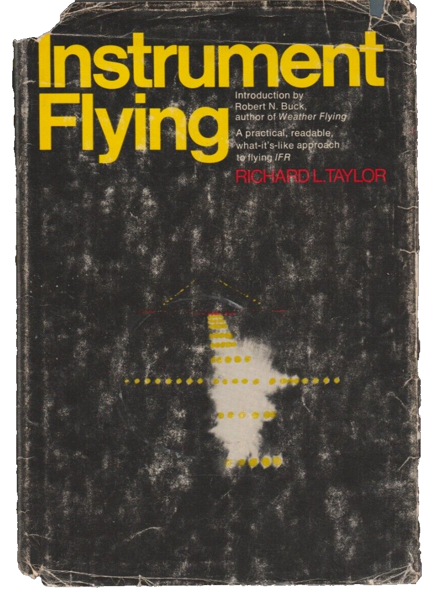Instrument Flying Richard L. Taylor USED Hardcover Book - $0.99