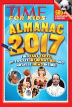 TIME For Kids Almanac 2017 [Paperback] The Editors of TIME for Kids - $10.89