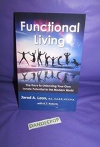 Functional Living The Keys To Unlocking Your Own Innate Potential ..Modern World - £11.76 GBP