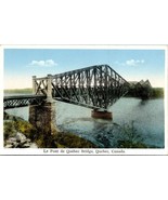 Postcard Le Pont De Quebec Bridge, Quebec, Canada - £3.90 GBP