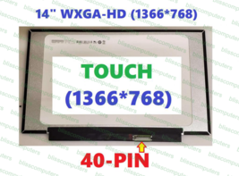 14&quot; Hd Touch 40 Pin Lcd Screen NT140WHM-T00 HW:V8.3 - £79.33 GBP