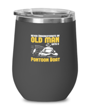 Wine Glass Tumbler Stainless Steel Funny never underestimate an old man with a  - £23.85 GBP