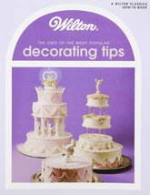 Wilton Uses of Decoration Tips Book - $14.69