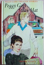 Peggy Lane Theater Stories #4 PEGGY GOES STRAW HAT hardcover Virginia Hughes  - £12.78 GBP