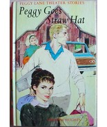Peggy Lane Theater Stories #4 PEGGY GOES STRAW HAT hardcover Virginia Hu... - £12.78 GBP