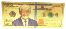Donald Trump $1000000 Million Dollar Bill Bank Note 24kt Gold Foil Comme... - $9.85