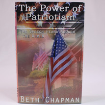 SIGNED The Power Of Patriotism The Speech Heard Around The World HC Book w/DJ VG - £37.77 GBP