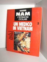 NAM I Eyewitnesses Dossier Augustini Magazine a Doctor in Vietnam n 5-
s... - £5.76 GBP