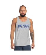 Be Nice Get Lots of Sleep Drink Plenty of Water Unisex Tank Top, Positiv... - $25.73+