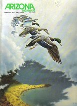 1973 February Arizona Highways Larry Toschik Art Ducks Whispering Skies - £20.78 GBP