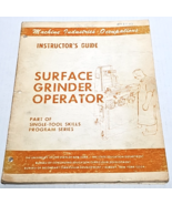 Instructor’s Guide – Surface Grinder Operator (1973) | Single-Tool Skill... - $19.99