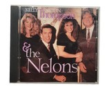 Kelly Nelon Thompson &amp; The Nelons (CD, 1993, Riversong) - £15.81 GBP