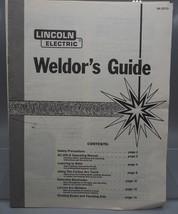 Lincoln Electric Weldor&#39;s Guide Instructions Manual - $35.49