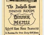 The Nashville House Dining Room Dinner Menu Brown County Indiana 1997 - £13.93 GBP