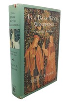 Hella S. Haasse In A Dark Wood Wandering : A Novel Of The Middle Ages Book Clu - $48.88