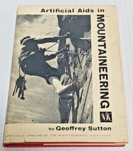 Artificial Aids in Mountaineering by Geoffrey Sutton 1962 HCDJ - £10.38 GBP