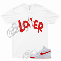 LOVER T Shirt to Match Dunk High Picante Red White Hi Retro - £18.15 GBP+