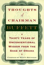 Thoughts of Chairman Buffett: Thirty Years of Unconventional Wisdom from the Sag - £7.14 GBP