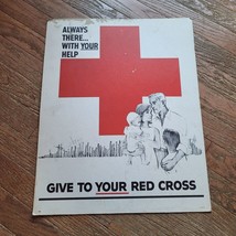 Vtg Red Cross Always There With Your Help Poster Advertisement 19 x 15&quot; ... - $149.95