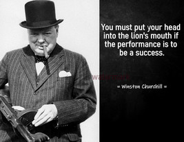 Winston Churchill Famous Quote Photo Print You Must Put Your Head In The Lions - £3.87 GBP+