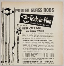 1955 Print Ad H-I Horrocks-Ibbotson Power Glass Fishing Rods Made in Utica,NY* - $10.78