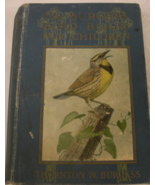 The Burgess Bird Book for Children: written by Thornton W. Burgess with ... - £140.84 GBP