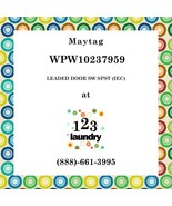 Maytag-WPW10237959-LEADED DOOR SW SPST (IEC) - $21.11