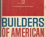 Builders of American Institutions, Readings in United States History (Vo... - £7.87 GBP