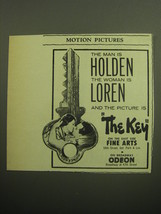 1958 The Key Movie Ad - The Man is Holden the Woman is Loren - £14.44 GBP