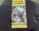 Vtg Skyline caverns Shenandoah Virginia Travel Brochure Pamphlet front r... - £5.11 GBP