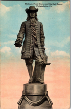 Philadelphia Pa – William Penn Statue On City Hall Tower (A12) - £6.00 GBP