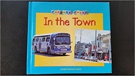 the Town (Picture This! Places) [Jul 01, 1999] - $2.94