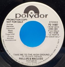 Phillips &amp; MacLeod 45 &quot;Take Me To The High Ground&#39;&quot; VG++ or Better B13 - $47.95 MXN