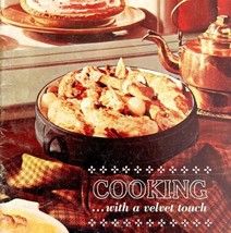 Cooking With A Velvet Touch Carnation Cookbook Recipe 1950-60 PB 1st Edi... - £19.97 GBP