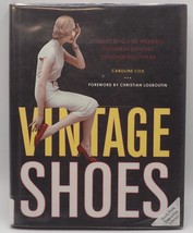 Vintage Schuhe: Collecting And Fähig Twentieth-Century Designer Footwear - £24.14 GBP